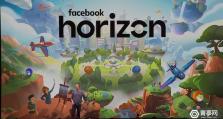 OC6大会：Facebook推全新VR社交平台：Facebook Horizo​​n